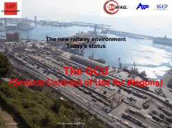 The General Contract of Use for wagons (GCU)
