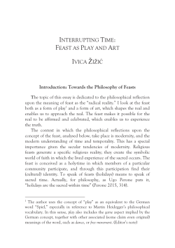 INTERRUPTING TIME: FEAST AS PLAY AND ART IVICA ZIZI&ucirc;