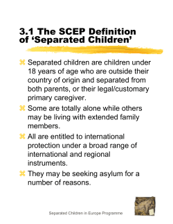 3.1 The SCEP Definition of `Separated Children`