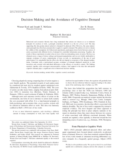 Decision Making and the Avoidance of Cognitive Demand