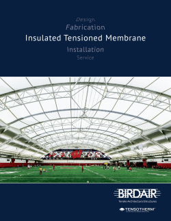 Insulated Tensioned Membrane
