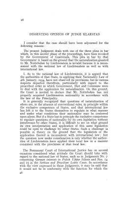 DISSENTING OPINION OF JUDGE KLAESTAD 1 consider that the