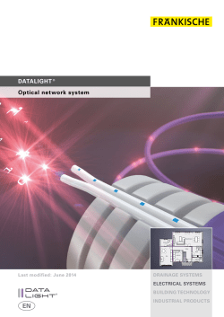 DATALIGHT® Optical network system