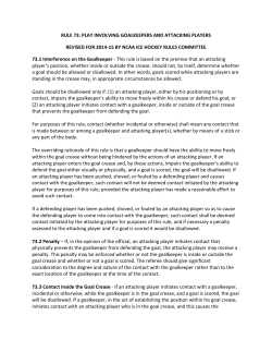 Play Involving Goalkeepers and Attacking Players