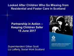 Looked After Children who go missing from Residential and Foster