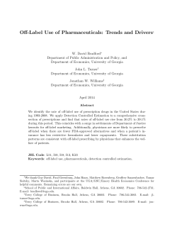 Off-Label Use of Pharmaceuticals: Trends and Drivers1