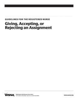 Giving, Accepting, or Rejecting an Assignment