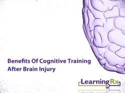 Benefits Of Cognitive Training After Brain Injury