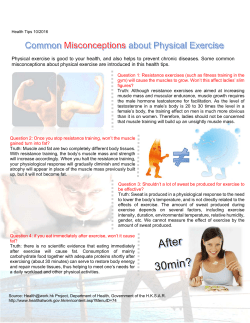 Physical exercise is good to your health, and also helps to prevent