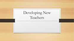 Developing New Teachers