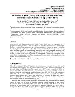Differences in Fruit Quality and Plant Growth of `Shiranuhi` Mandarin