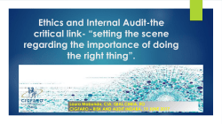 Auditing ethics &ndash; the role of Internal Auditors