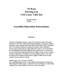 35 Watt Flowing Gas CO2 Laser Tube Kit Assembly/Operation