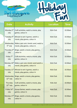 Monday 3rd July Craft activities, watch a movie, play games, colour