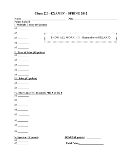 Chem 220 &ndash;EXAM IV &ndash; SPRING 2012