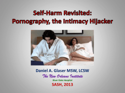 Self-Harm Revisited: Pornography, the Intimacy Hijacker Daniel A