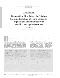 Grammatical Morphology in Children Learning English as a Second
