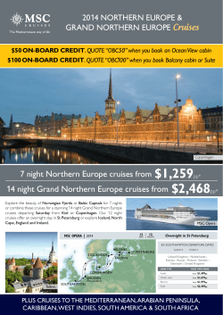 14 night grand Northern Europe cruises from $2,468pp* 7 night