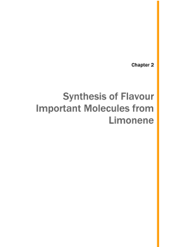Synthesis of Flavour Important Molecules from
