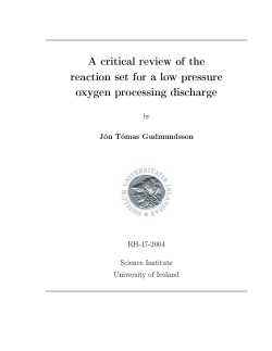 A critical review of the reaction set for a low pressure oxygen