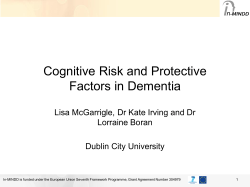 The Roles of Cognitive Protective and Risk factors in developing