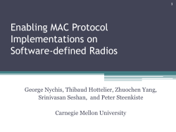 Enabling MAC Protocol Implementations on Software