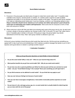 Social Media Icebreaker Directions: 1. Everyone in the group gets