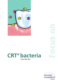 CRT&reg; bacteria - Ivoclar Vivadent