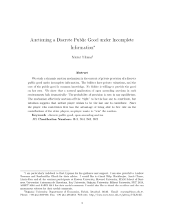 Auctioning a Discrete Public Good under Incomplete Information