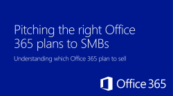 Pitching the right Office 365 plan to SMBs (new)