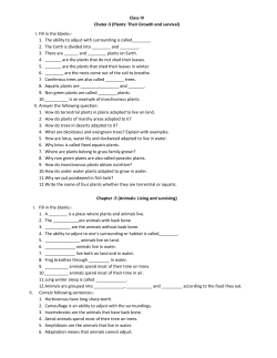 (Plants: Their Growth and survival) I. Fill in the blanks