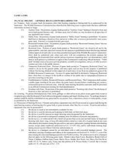 GAME LANDS 15A NCAC 10D .0102 GENERAL REGULATIONS