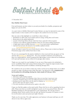 31 December 2015 Dear Buffalo Motel Guest First and foremost, my