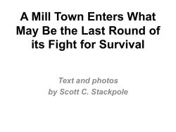 A Mill Town Enters What May Be the Last Round of its Fight for