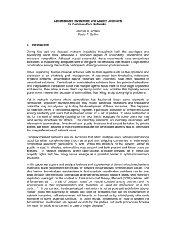 Decentralized Investment and Quality Decisions In Common