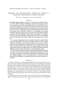 INTRODUCTION Full-scale vibration tests using large shaking