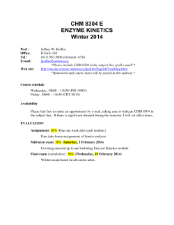 CHM 8304 E ENZYME KINETICS Winter 2014