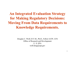 An Integrated Evaluation Strategy for Making Regulatory Decisions