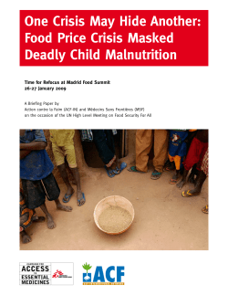 One Crisis May Hide Another: Food Price Crisis Masked