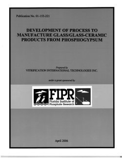 DEVELOPMENT OF PROCESS TO MANUFACTURE GLASS