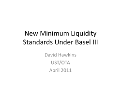 New Minimum Liquidity Standards Under Basel III