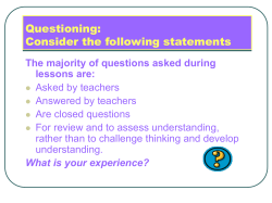 Questioning: Consider the following statements