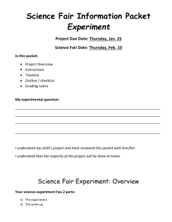 Science Fair Information Packet Experiment Project Due Date