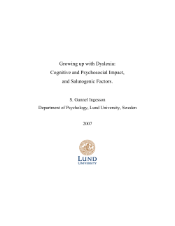 Growing up with Dyslexia: Cognitive and Psychosocial Impact, and