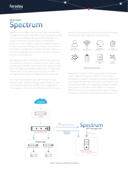 DATA SHEET Spectrum is a scalable, easy-to