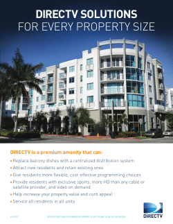 DIRECTV SOLUTIONS FOR EVERY PROPERTY SIZE