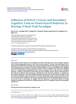 Influence of Driver`s Career and Secondary Cognitive Task on