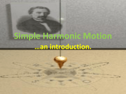 Simple Harmonic Motion