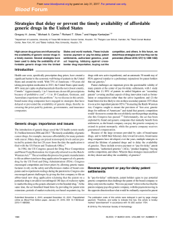 Strategies that delay or prevent the timely availability