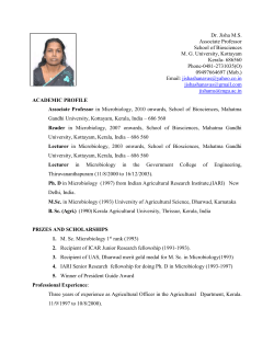 Dr. Jisha M.S. Associate Professor School of Biosciences M. G.